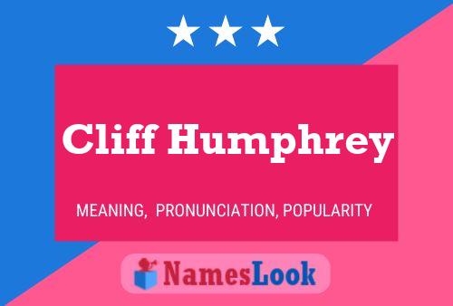 Pôster do nome Cliff Humphrey