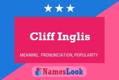 Pôster do nome Cliff Inglis