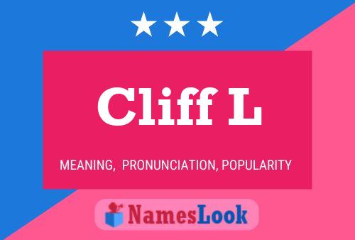 Pôster do nome Cliff L