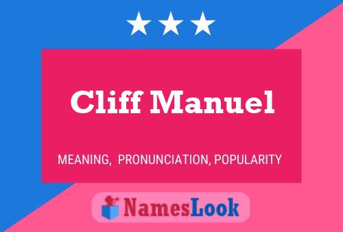 Pôster do nome Cliff Manuel