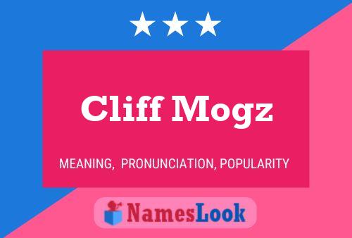 Pôster do nome Cliff Mogz