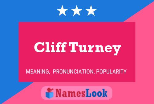 Pôster do nome Cliff Turney