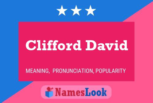 Pôster do nome Clifford David