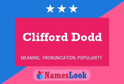 Pôster do nome Clifford Dodd