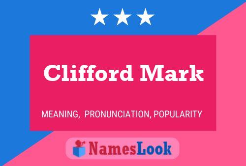 Pôster do nome Clifford Mark