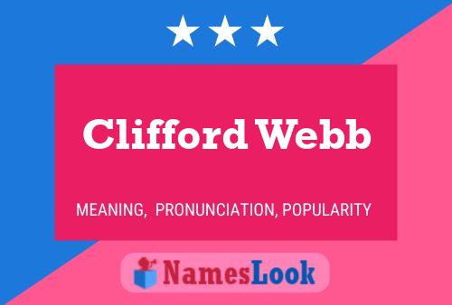 Pôster do nome Clifford Webb