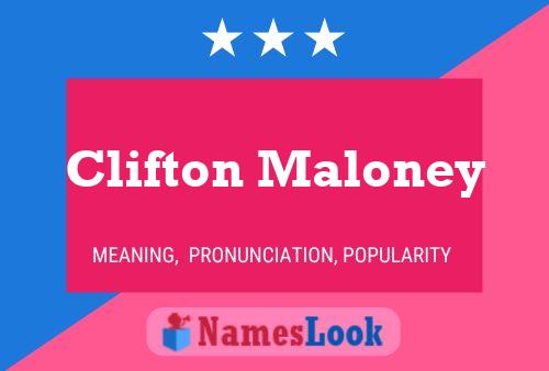 Pôster do nome Clifton Maloney