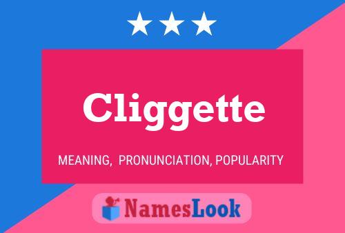 Pôster do nome Cliggette