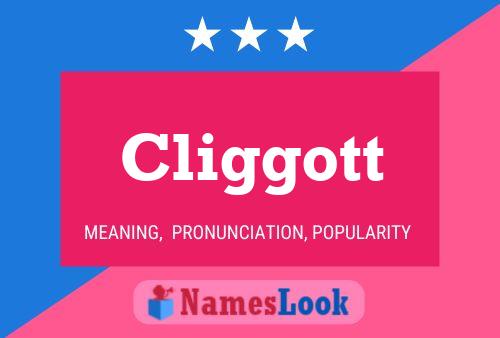 Pôster do nome Cliggott