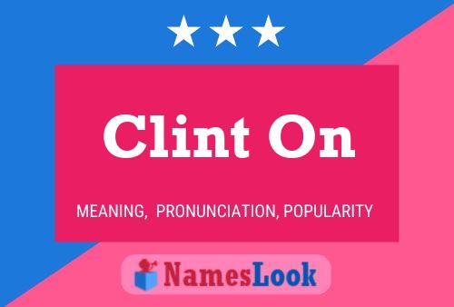 Pôster do nome Clint On