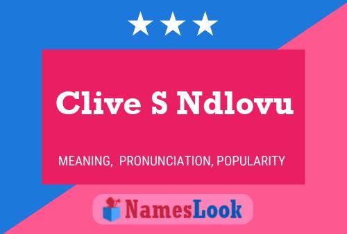 Pôster do nome Clive S Ndlovu