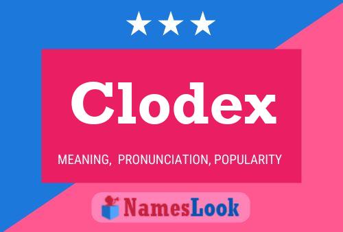 Pôster do nome Clodex