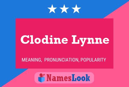 Pôster do nome Clodine Lynne