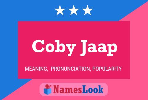 Pôster do nome Coby Jaap