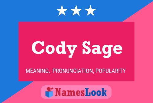 Pôster do nome Cody Sage