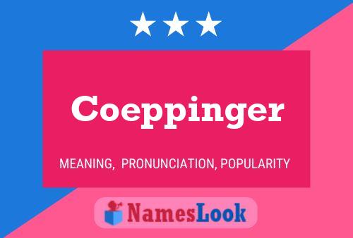 Pôster do nome Coeppinger