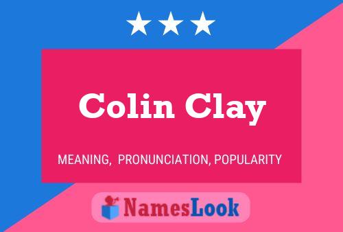 Pôster do nome Colin Clay