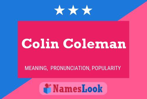 Pôster do nome Colin Coleman