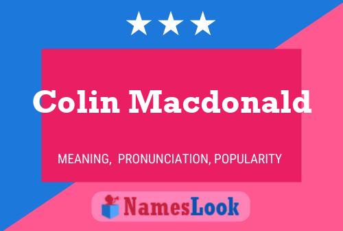 Pôster do nome Colin Macdonald