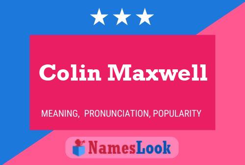 Pôster do nome Colin Maxwell