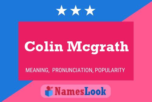 Pôster do nome Colin Mcgrath