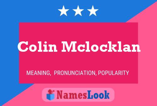 Pôster do nome Colin Mclocklan