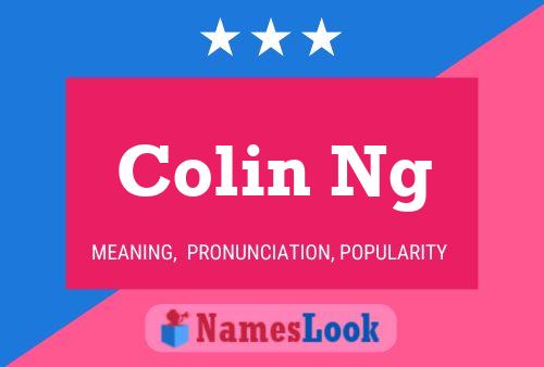 Pôster do nome Colin Ng