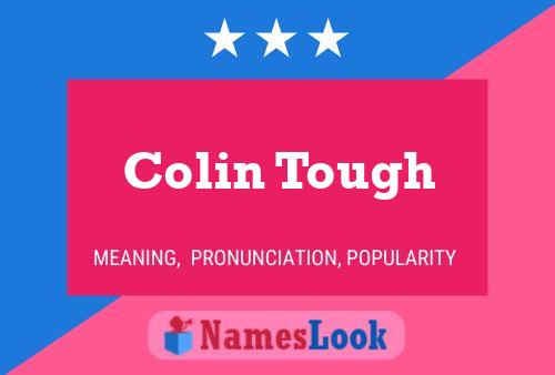 Pôster do nome Colin Tough