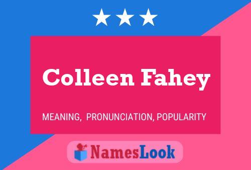 Pôster do nome Colleen Fahey