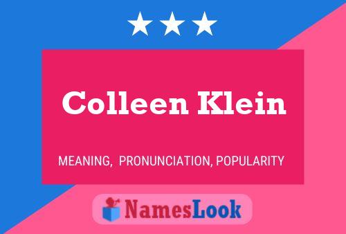 Pôster do nome Colleen Klein