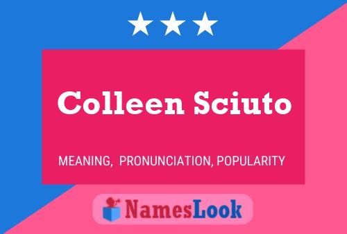 Pôster do nome Colleen Sciuto