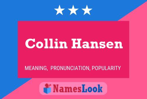 Pôster do nome Collin Hansen