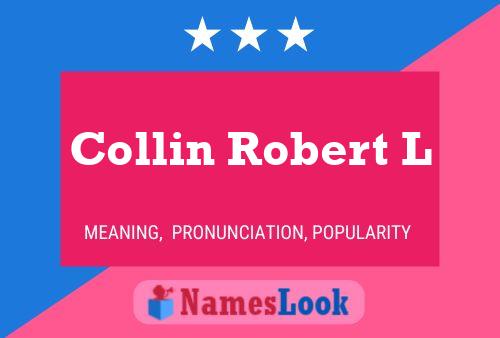 Pôster do nome Collin Robert L