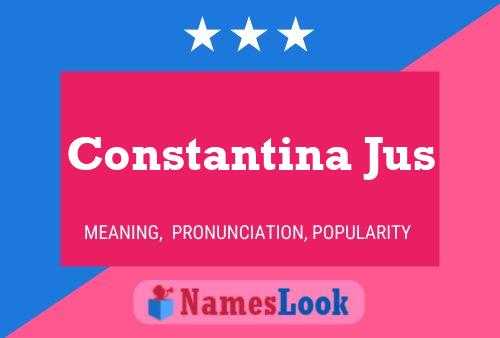 Pôster do nome Constantina Jus