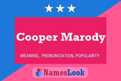 Pôster do nome Cooper Marody