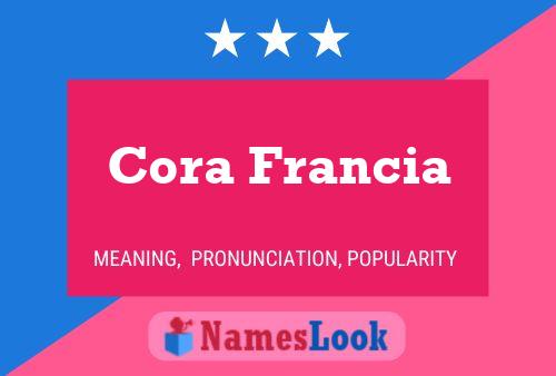 Pôster do nome Cora Francia