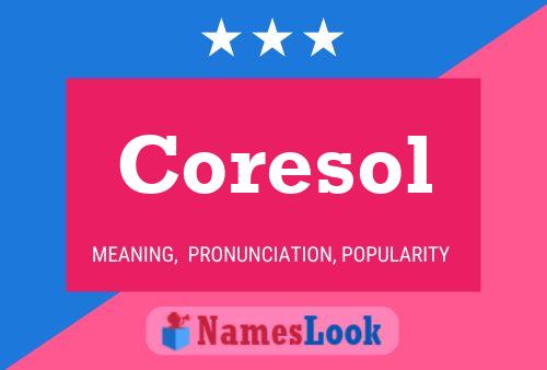 Pôster do nome Coresol