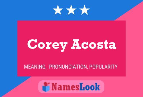 Pôster do nome Corey Acosta