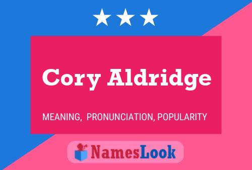 Pôster do nome Cory Aldridge