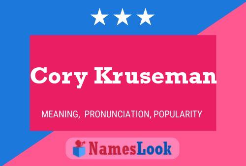 Pôster do nome Cory Kruseman