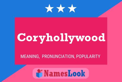 Pôster do nome Coryhollywood