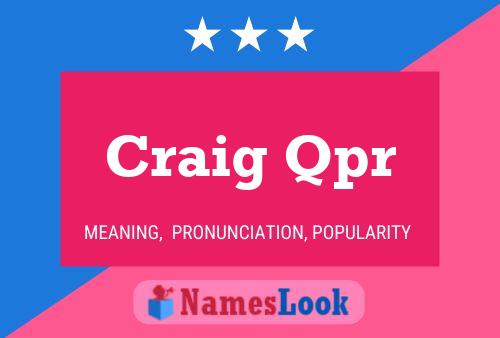 Pôster do nome Craig Qpr