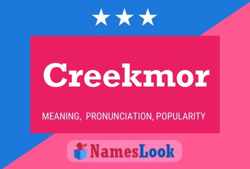 Pôster do nome Creekmor