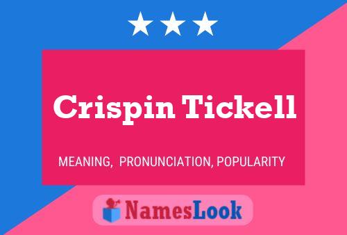 Pôster do nome Crispin Tickell