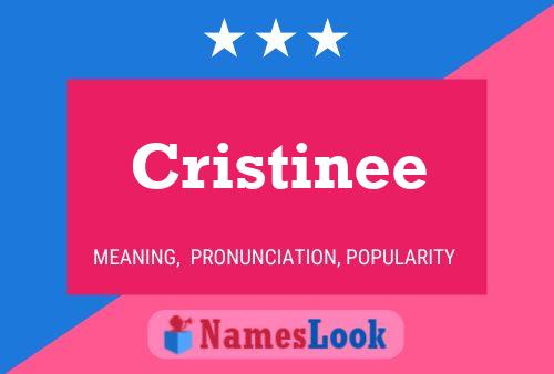 Pôster do nome Cristinee