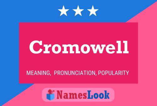 Pôster do nome Cromowell