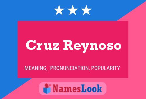 Pôster do nome Cruz Reynoso