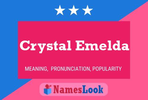 Pôster do nome Crystal Emelda