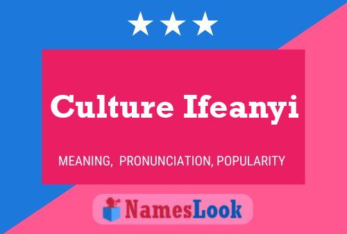 Pôster do nome Culture Ifeanyi