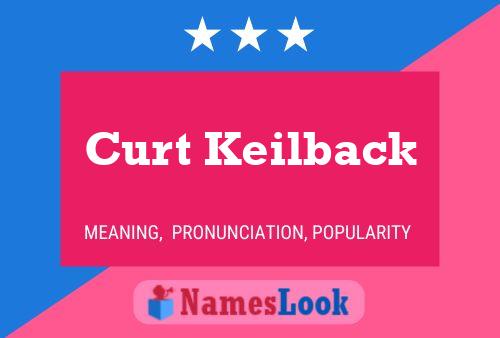 Pôster do nome Curt Keilback